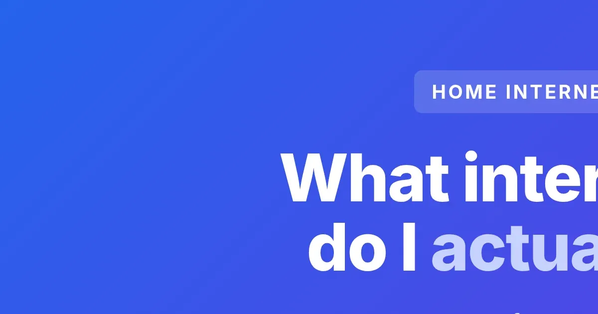 Free tool to work out what home internet speed you need in South Africa, sized from what your household does on a busy evening.