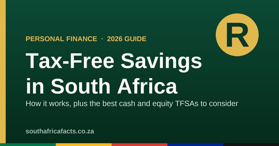 Tax-Free Savings in South Africa: How It Works, and the Accounts Worth a Look in 2026
