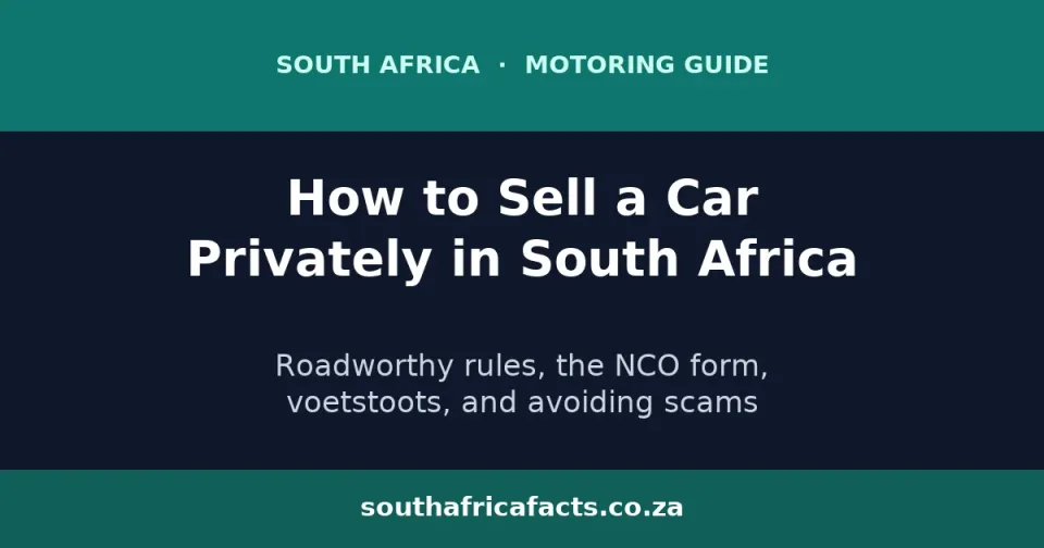 How to Sell a Car Privately in South Africa: The Full Process